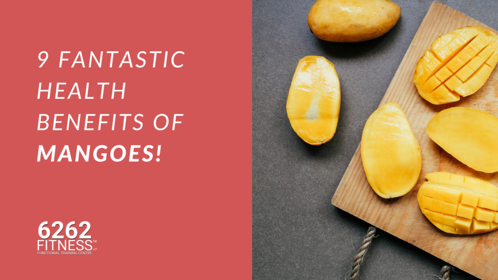 9 Fantastic Health Benefits of Mangoes!