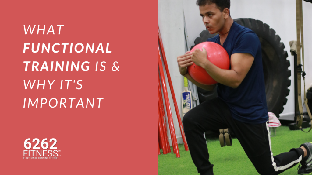 What Functional Training Is and Why It’s Important