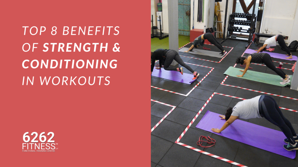 Benefits of Strength and Conditioning in Workouts