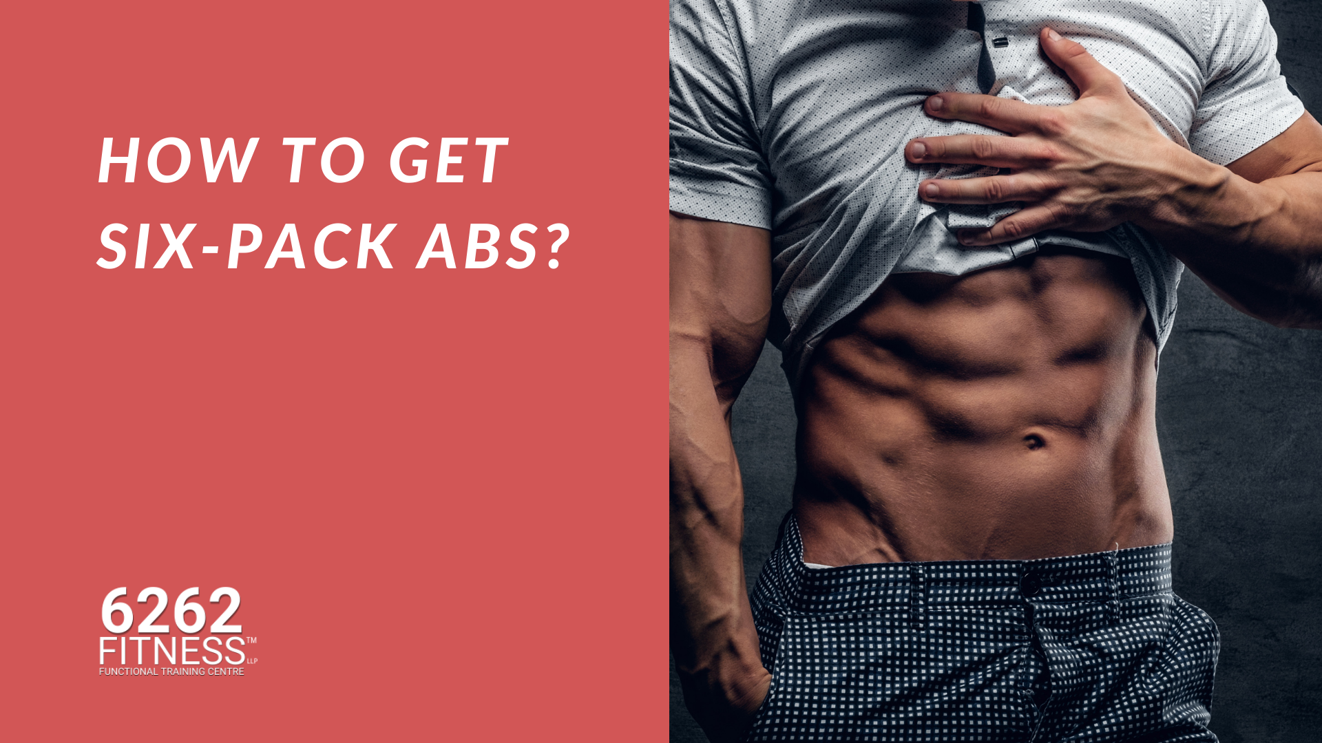 How to get six-pack abs?