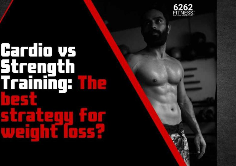 Cardio vs Strength Training: The best strategy for weight loss?
