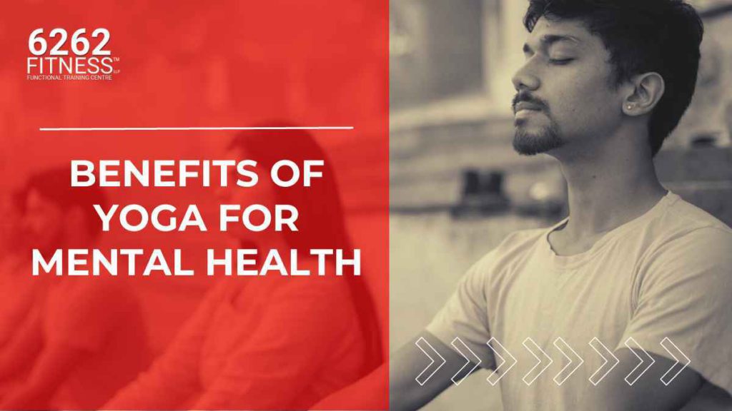 Benefits Of Yoga For Mental Health