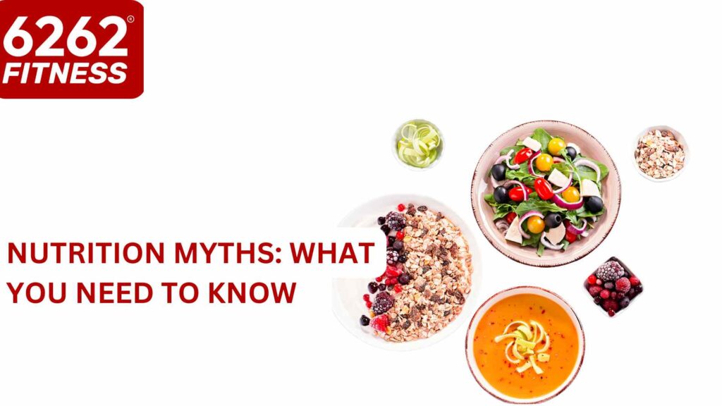 Nutrition Myths: What You Need to Know